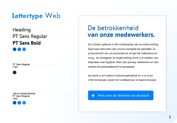 Naast de technische kant hebben we ook de vormgeving verzorgd inclusief huisstijlgids.
